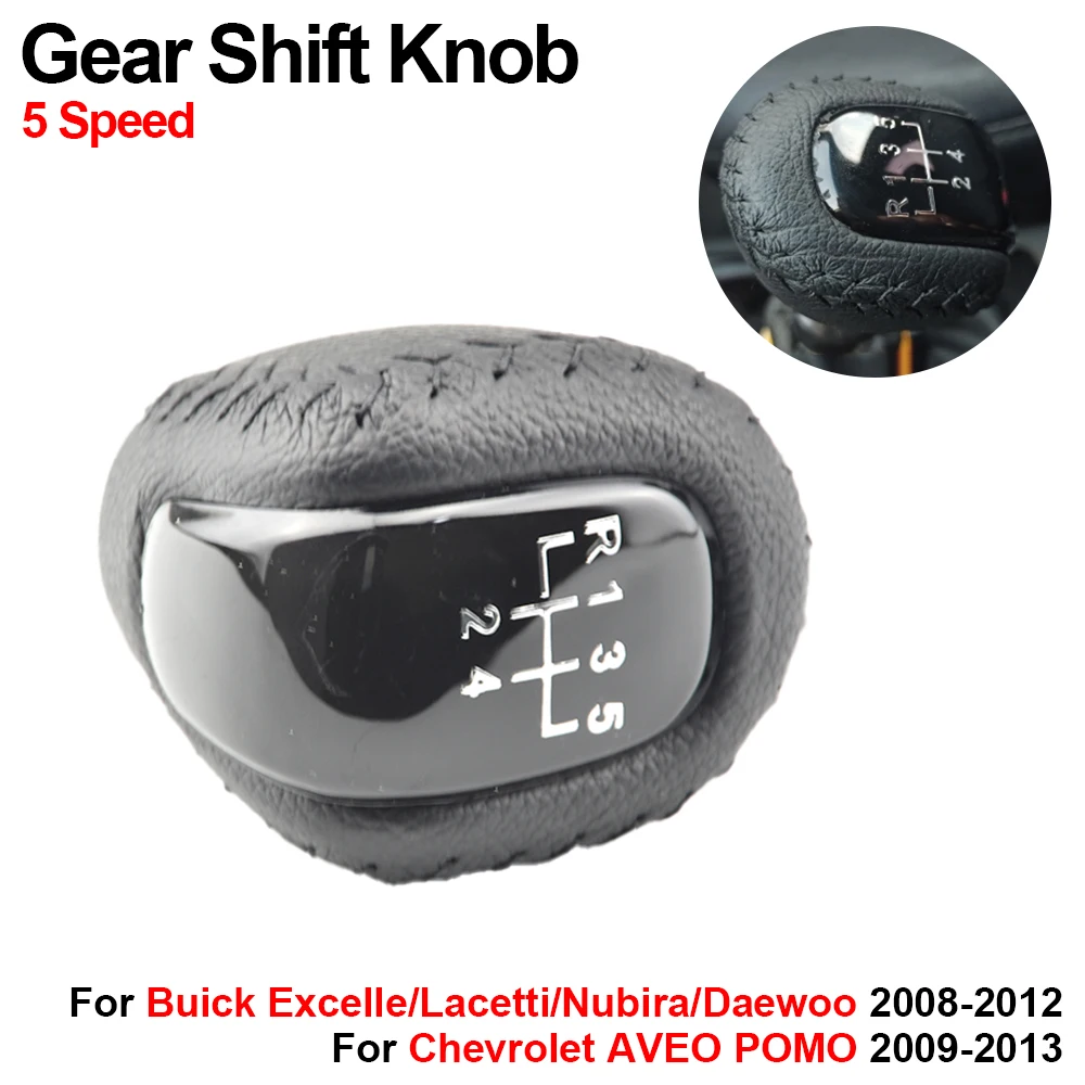 

5 Speed MT Gear Shift Knob for Buick Excelle Lacetti Nubira Daewoo 08-2012 Head Ball Pen MPP POMO for Chevrolet AVEO 2009-2013