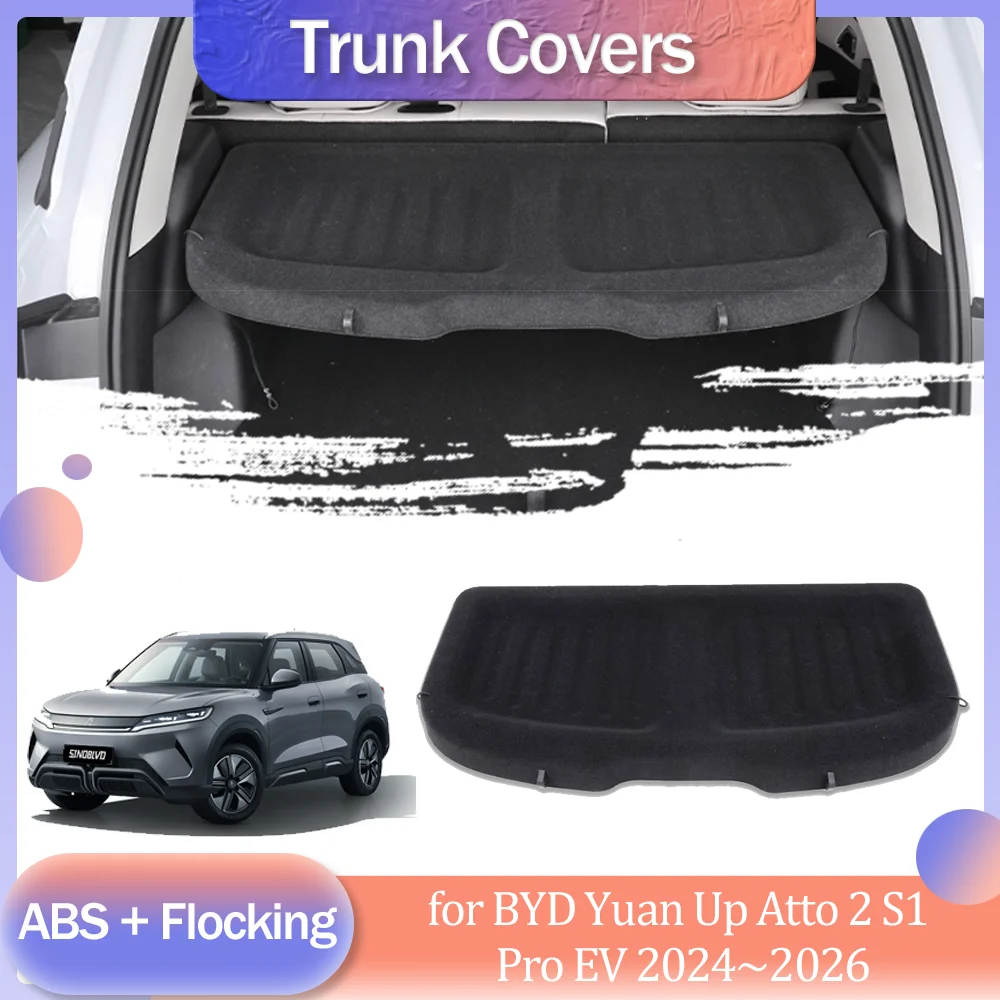 Car Trunk Cover for BYD Yuan Up Atto 2 S1 Pro EV 2024~2026 2025 Flocking Luggage Curtain Shelf Storage Privacy Cargo Accessories