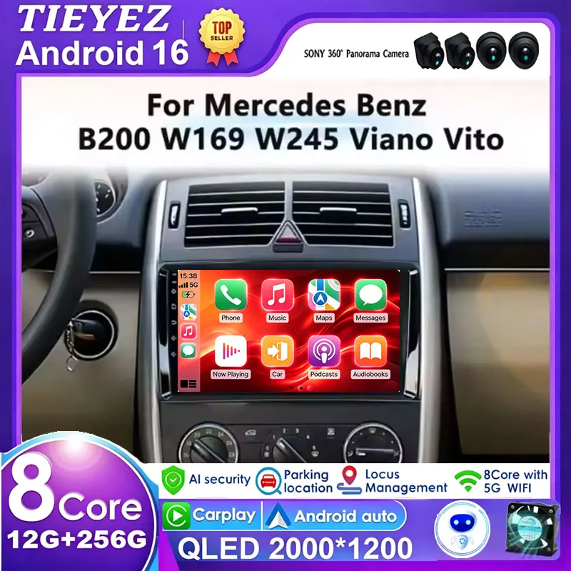 12G+256G Android 16 Car Radio Multimedia Player For Mercedes Benz B200 A B Class W169 W245 Viano Vito W639 Sprinter W906 GPS