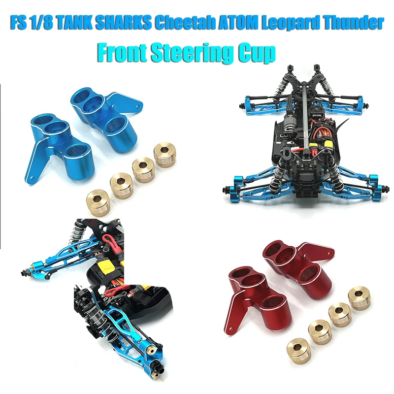 FS 1/8 TANK SHARKS Cheetah ATOM Leopard Thunder RC telecomando ricambi auto tazza dello sterzo anteriore