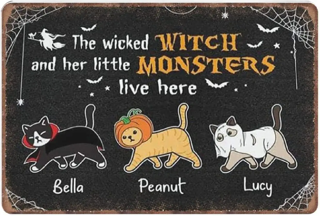 The Wicked Witch And Her Little Monsters Live Here, Cat Tin Signs, Halloween Funny Vintage Metal Sign Plaqu Poster Wall