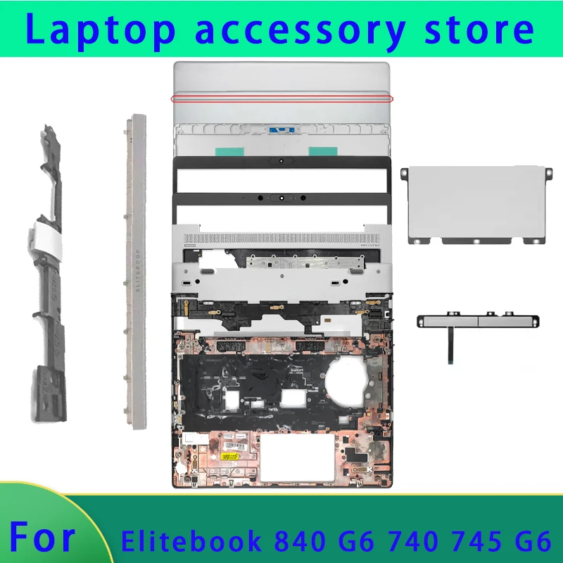 

Подходит для ноутбука Elitebook 740 745 G6 840 G6, верхняя крышка ЖК-экрана, передняя панель, подставка для рук, крышка шарнира, нижняя часть тачпада