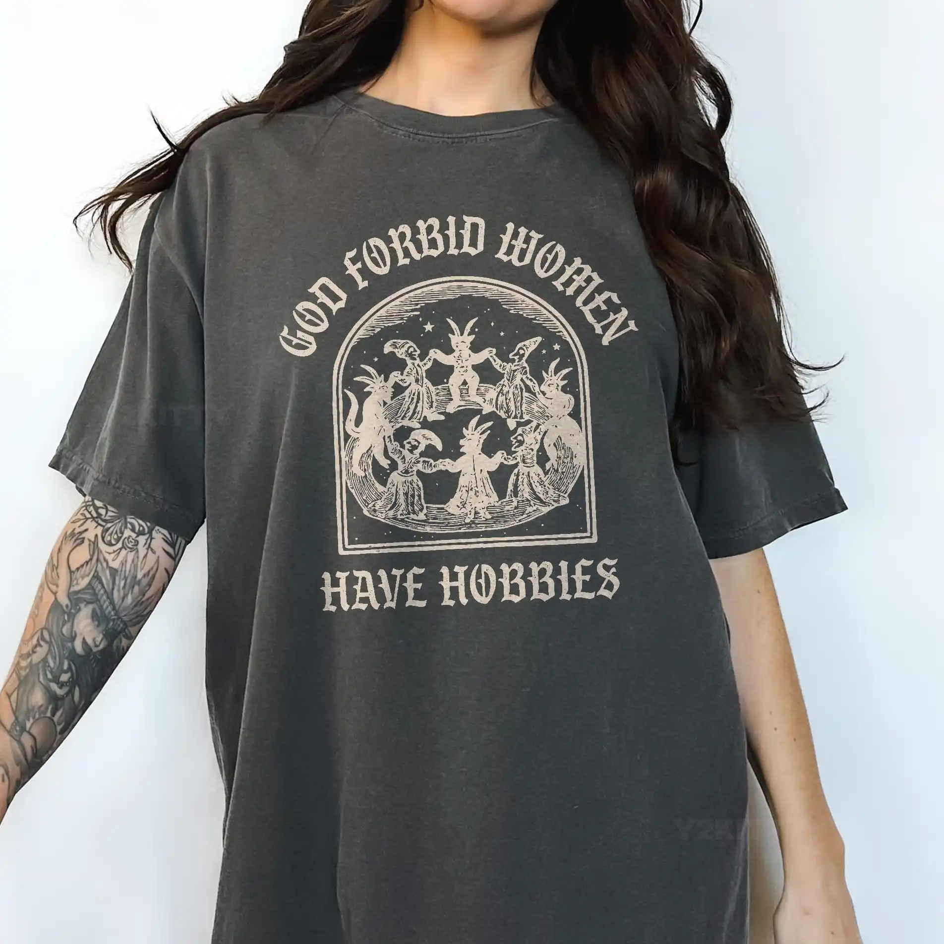 God Forbid Women Have Hobbies Shirt, Witch Sarcastic Graphic Tee, Funny Ren Faire Shirt