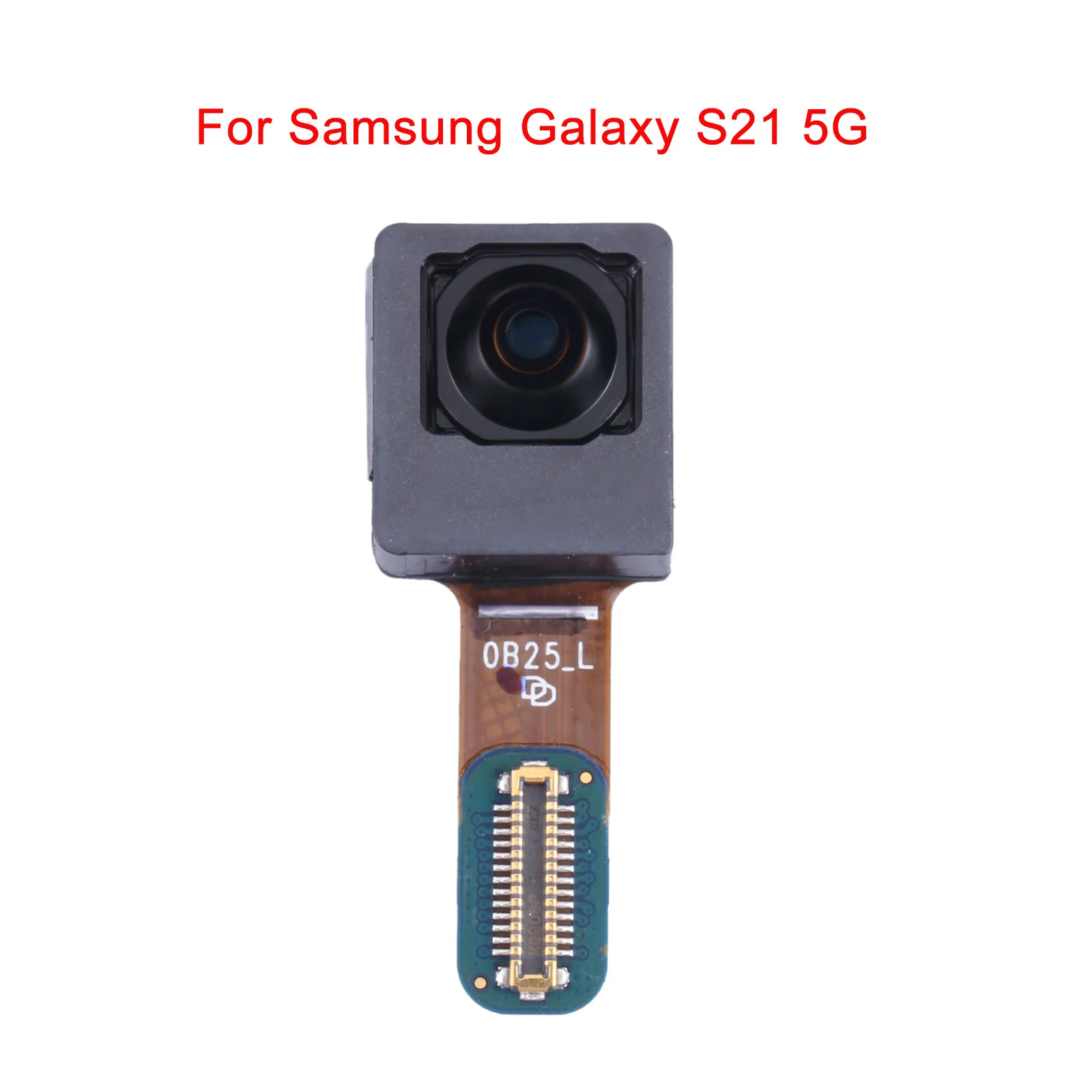 For Samsung Galaxy S21 5G / S21+ 5G SM-G996B/SM-G991B EU Version Front Facing Camera