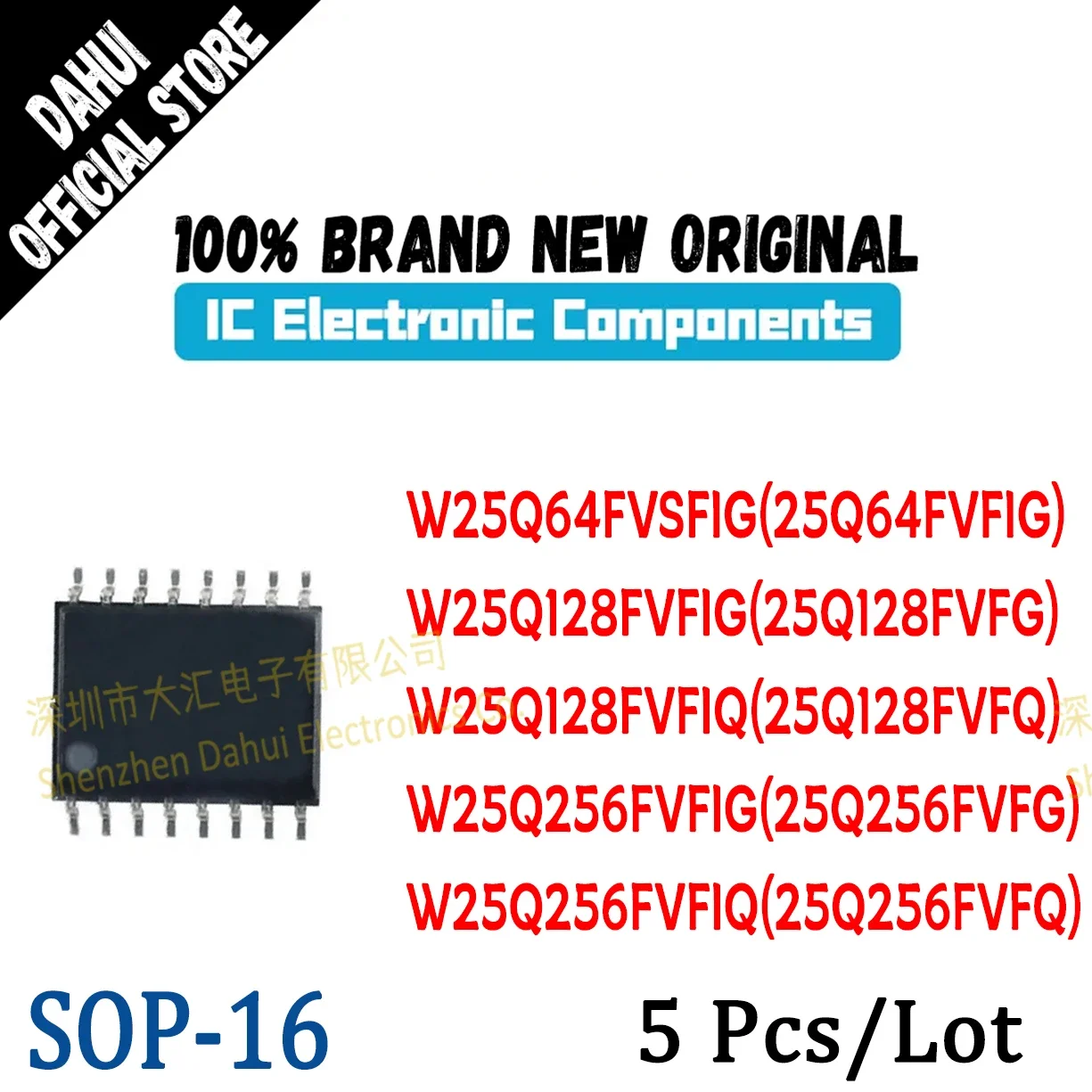

5Pcs W25Q64FVSFIG 25Q64FVFIG W25Q128FVFIG 25Q128FVFG W25Q128FVFIQ 25Q128FVFQ W25Q256FVFIG 25Q256FVFG W25Q256FVFIQ 25Q256FVFQ IC