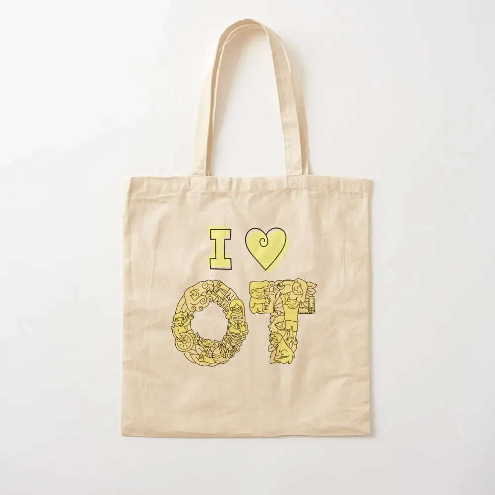 

I love Occupational Therapy Tote Bag reusable grocery bags foldable reusable bag Customizable tote bag