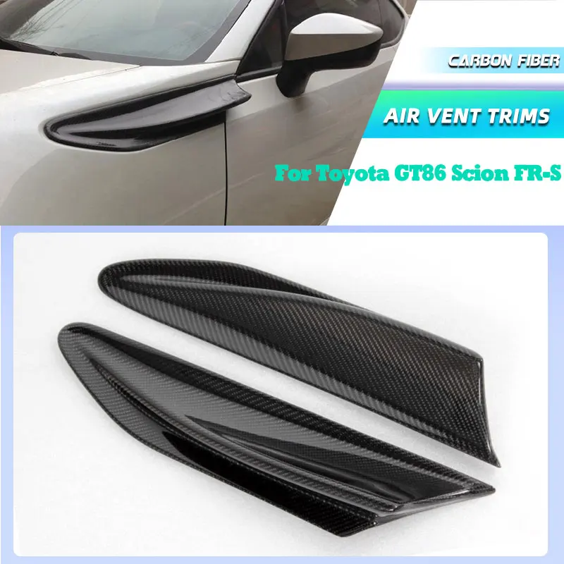 

Накладки на передние боковые крылья автомобиля из углеродного волокна для Toyota GT86 Scion FR-S 2012-2016, гоночные боковые вентиляционные крышки, плавники, комплекты кузова