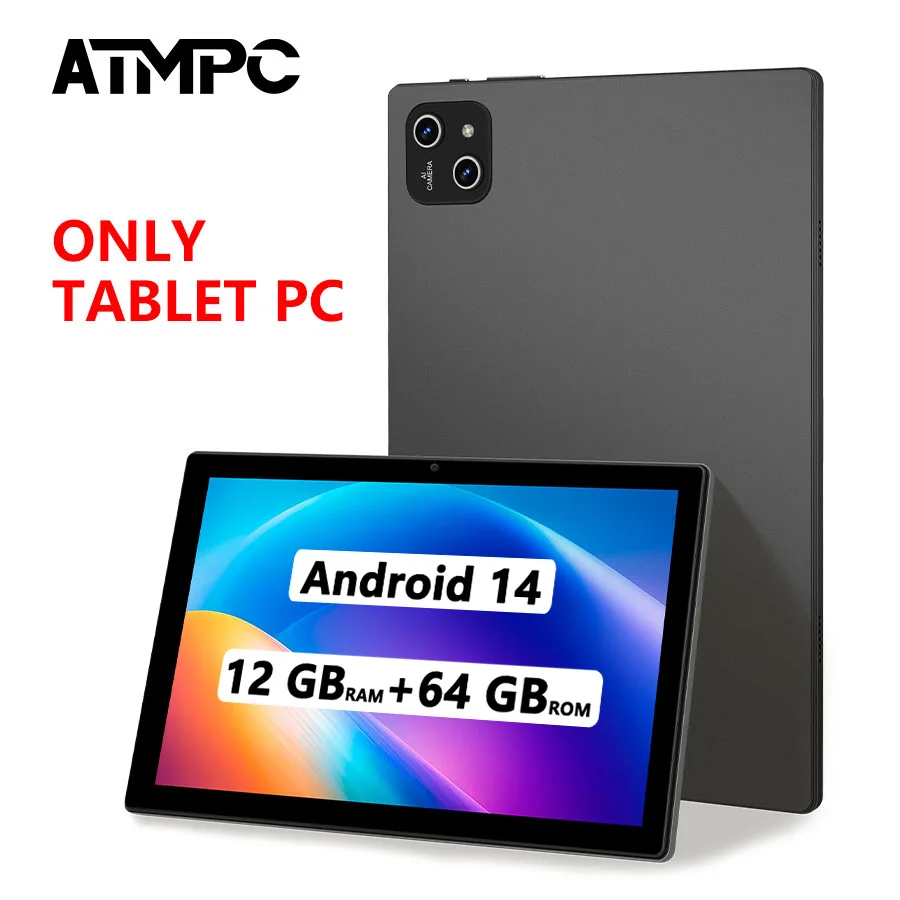 ATMPC 10.1 Inch Tablet PC, Android 14, 12GB RAM, 64GB ROM, Octa-Core, BT 5.4, 6000mAh, 2.4GHz/5GHz WIFI 6, IPS Screen Tablet PC