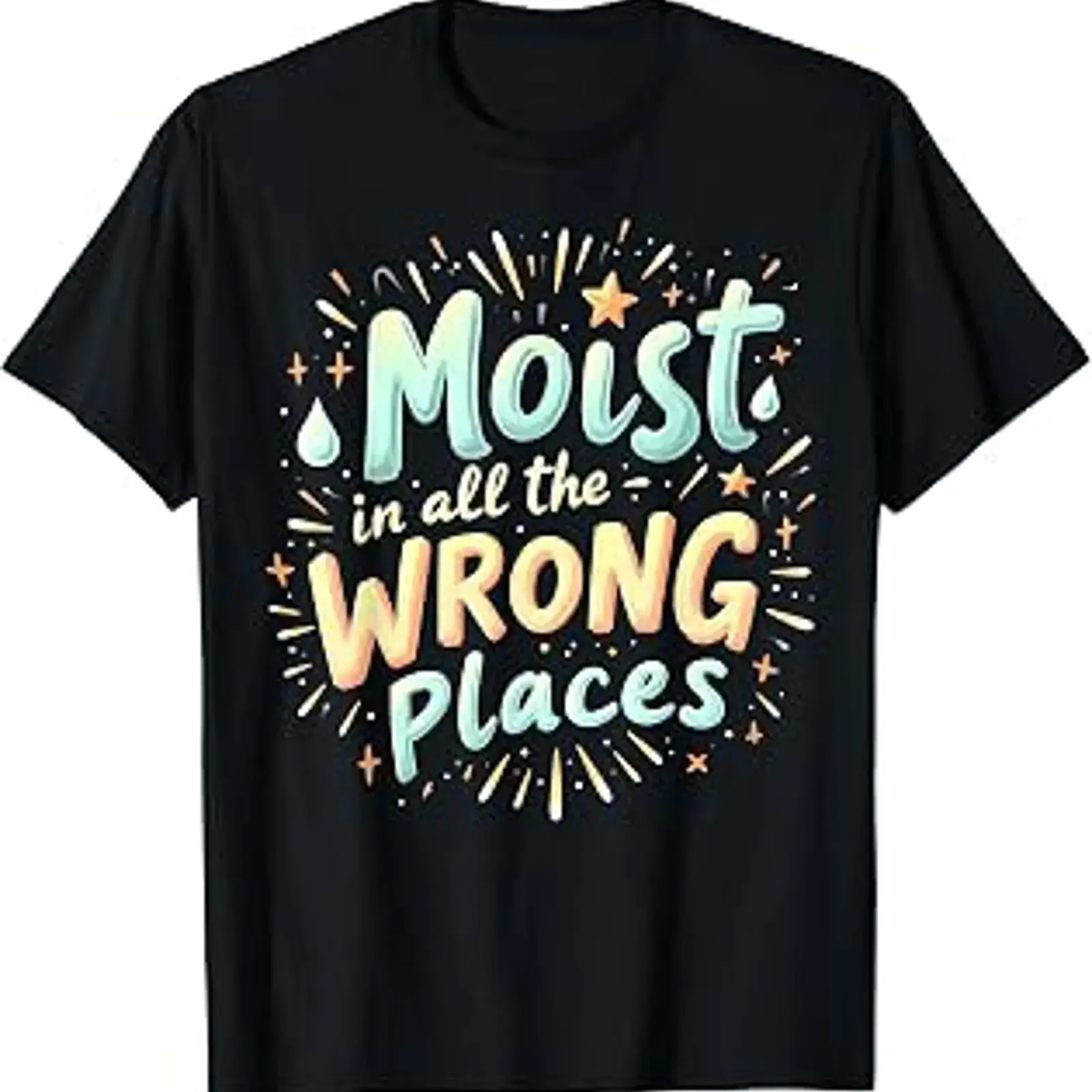 Embarrassing Funny Inappropriate Moist Adult Humor T Shirt vintage Washed Top For Everyday Wear graphic streetwear fashion