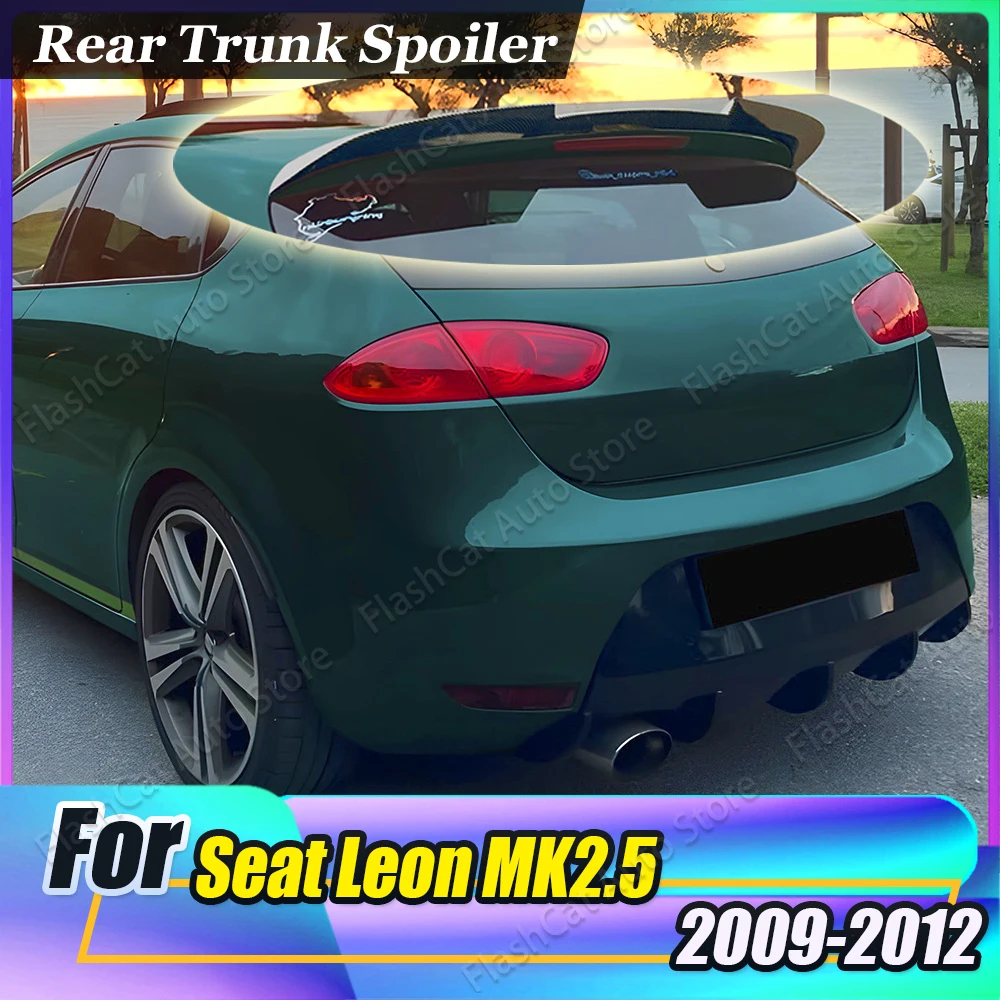 

Задняя отделка багажника автомобиля, комплекты кузова с хвостовым крылом, внешняя часть для Seat Leon MK2.5 2009-2012, глянцевый черный вид из углеродного волокна, тюнинг