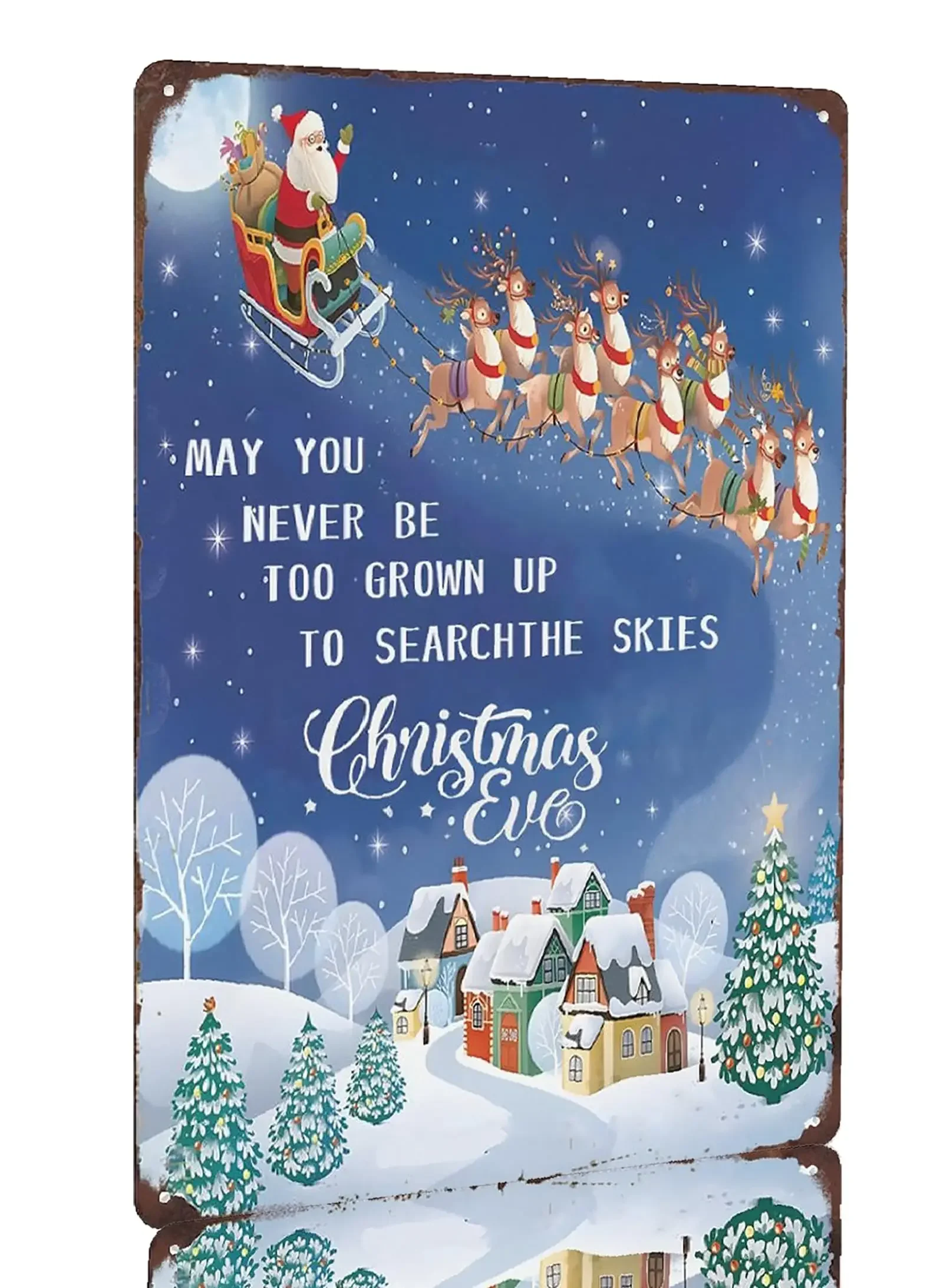 May You Never Be Too Grown up to Search the Skies on Christmas Eve Vintage Metal Tin Sign Farmhouse Home Christmas Decor 8x12 in