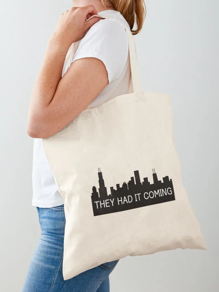 

They had it coming Tote Bag tote bag men hand bag ecological bags large size bags