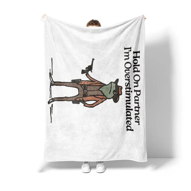 Gaslight Gatekeep Girlboss Hold On Partner I'm Overstimulated Throw Blanket for Women Men Girls Boys Kids Pets Dogs Cats Couch
