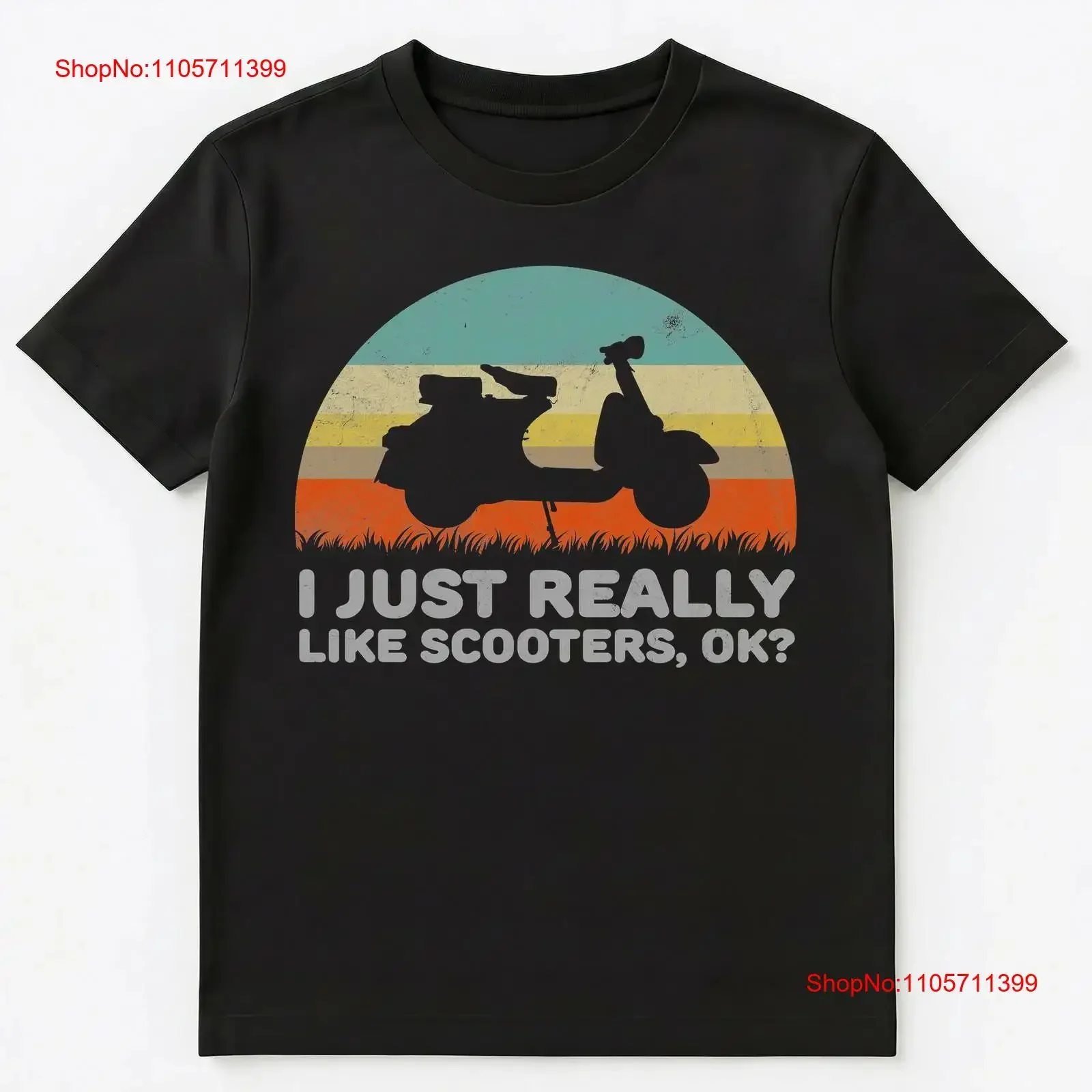 Funny I Just Really Like Scooters Ok T Shirt long or short sleeves vintage Washed homme Casual graphic Stylish