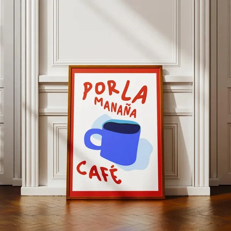 Por La Mañana Cafe Print Frameless canvas poster - Trendy Coffee Poster - Wall Art - Cute Apartment Decor Aesthetic