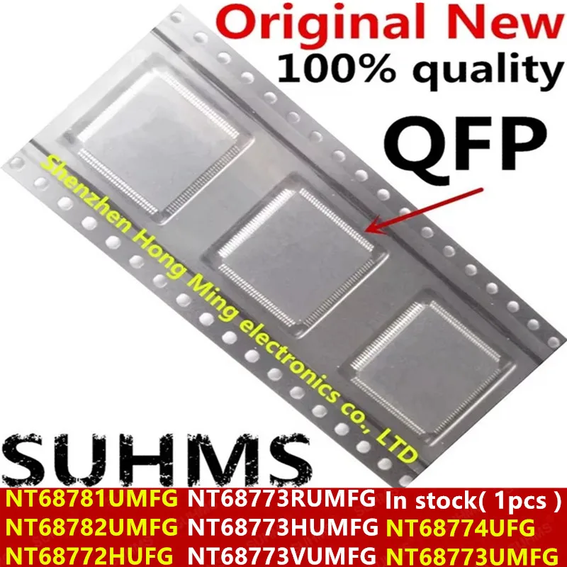 (1piece) 100% New NT68774UFG NT68781UMFG NT68782UMFG NT68772HUFG NT68773UMFG NT68773RUMFG NT68773HUMFG NT68773VUMFG QFP