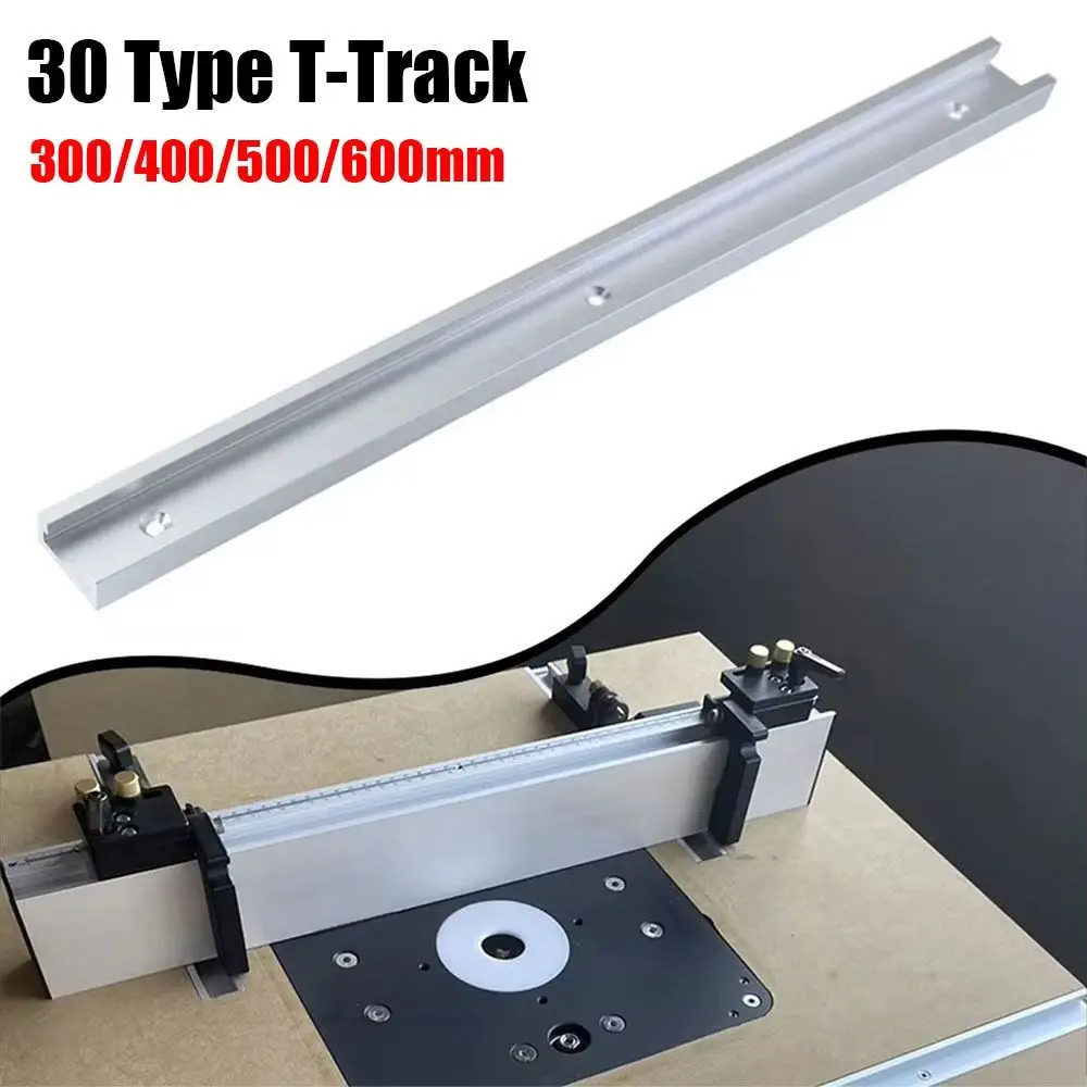 1Pcs Slide Guide Rail T-Track T Slider Fixture Slot Slide Aluminium Alloy T-Slot Track 300-600mm 30 Type