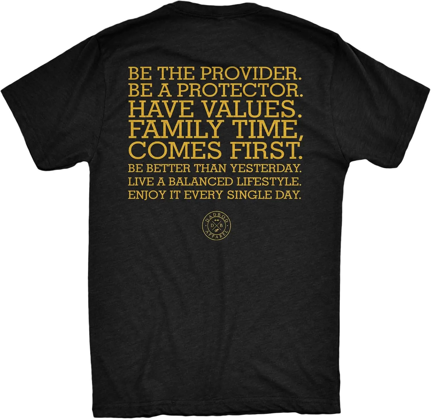 The Mantra Shirt, Proud Parent Tee for Dads with Family Values