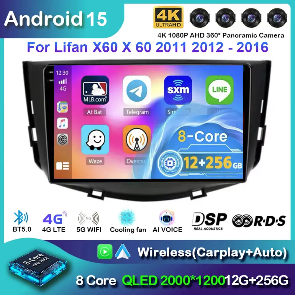 

Автомобильное радио Android 15 Carplay для Lifan X60 X 60 2011 2012-2016 навигация мультимедийный плеер стерео Wi-Fi 4G BT видео авто DSP