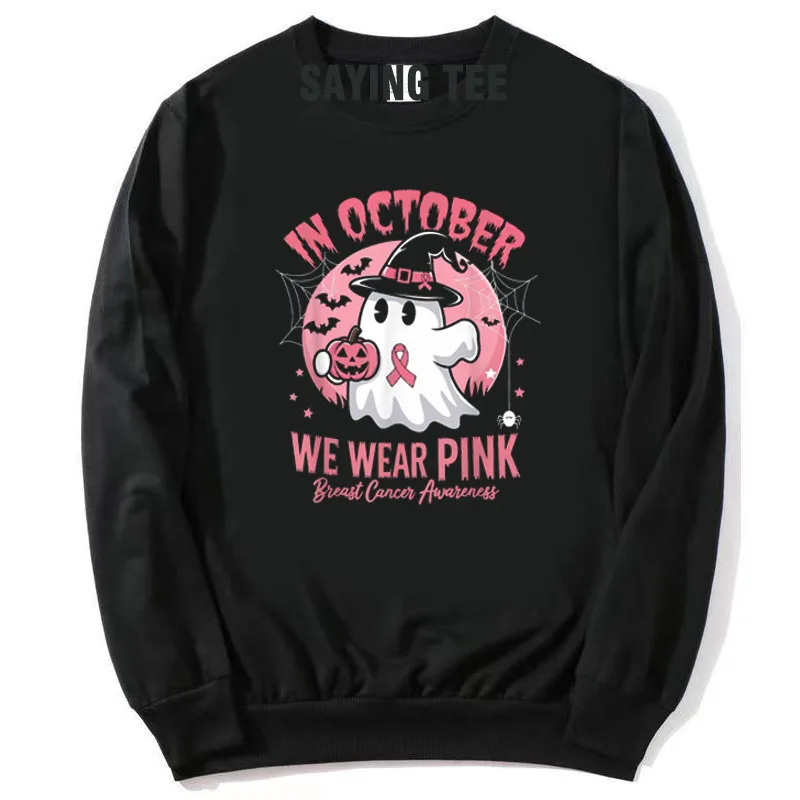 

Breast Cancer Shirts Women Halloween Costume Gift in October We Wear Pink Pullower T-Shirt Cotton Sweater Long Sleeve Sweatshirt