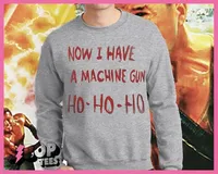 Now I Have A Machine Gun Die Hard Mclane Naktomi Plaza Unisex Jumper Sweater Men Women New in Hoodies & Sweatshirts Pullover