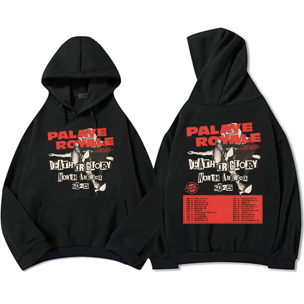 Death or Glory North America 2025 Tour Hoodies Palaye Royale Rock Band Sweatshirts Moletom Masculino Heavy Mental Style Clothes