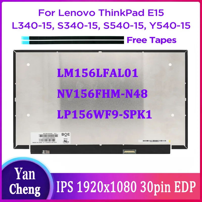 

15.6 Laptop LCD Screen NV156FHM-N48 Fit LP156WF9-SPK1 LM156LFAL01 For ThinkPad S540-15 S340-15 L340-15 Legion Y540-15 30pin eDP