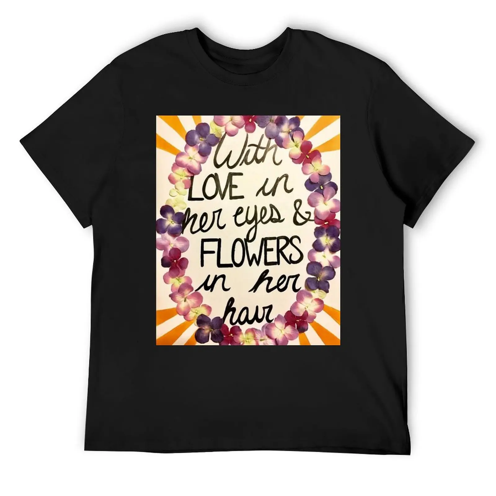 

Love In Her Eyes T-Shirt Blouse tshirts personalised affliction shirts men workout shirt