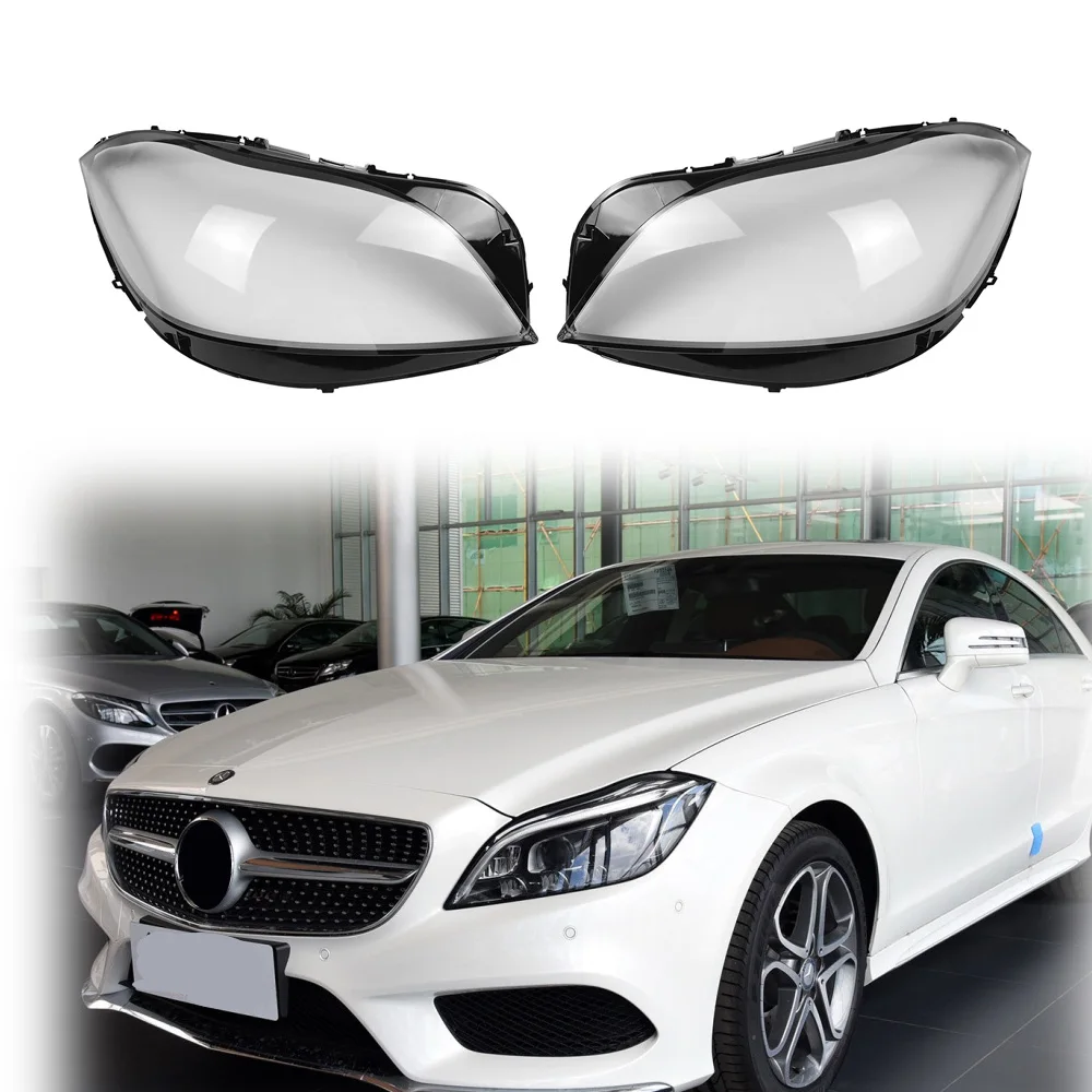 

X-T For Mercedes-Benz W218 CLS 2016 2017 2018 Headlights Cover Lampshadep Headlamp Shell Glass