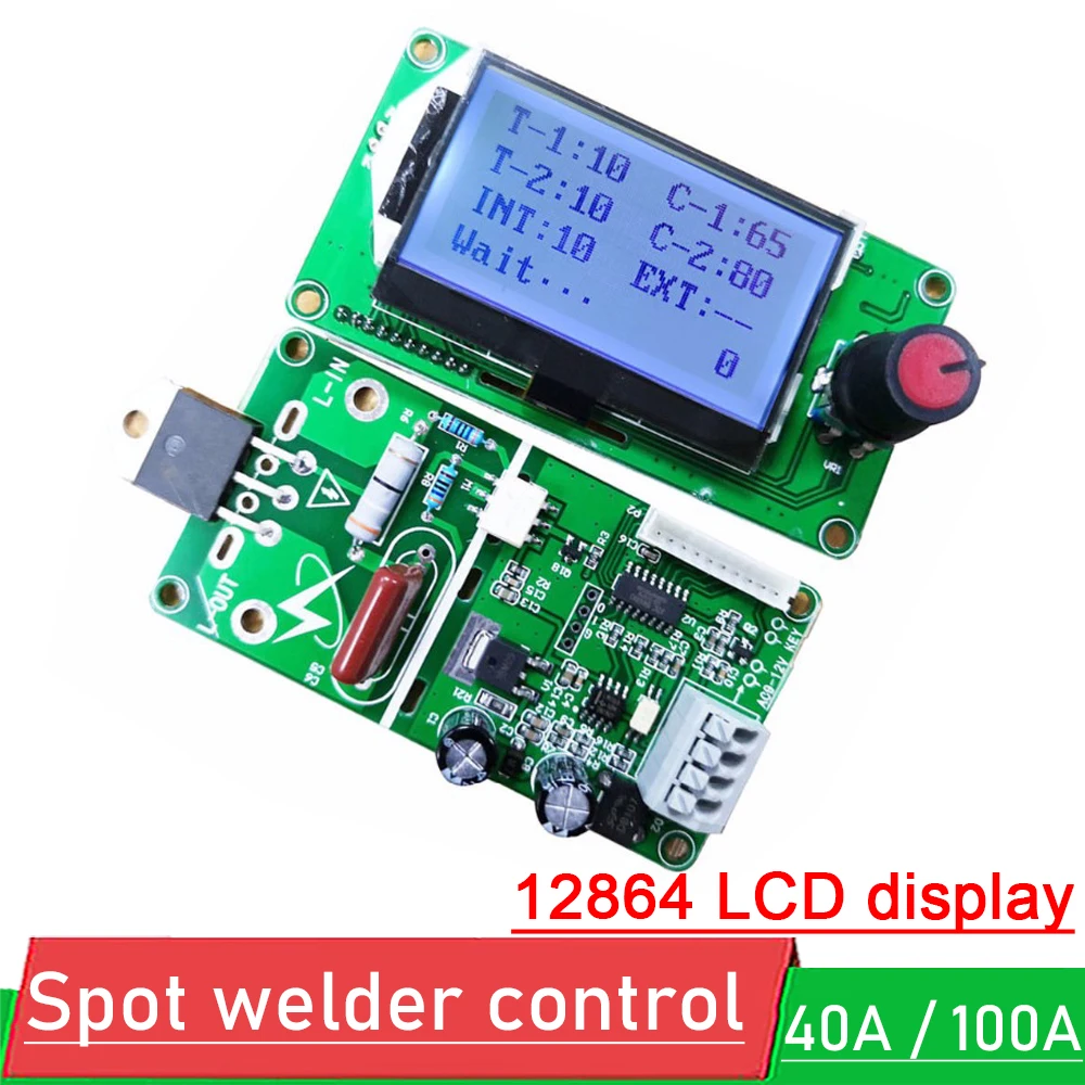 

100A / 40A 12864 LCD display Digital Double Pulse Encoder Spot Welder Welding Machine Transformer Controller Board Time Control