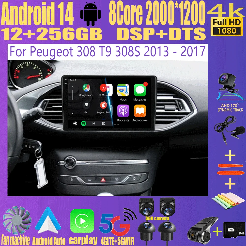 

Android 14 Carplay Auto For Peugeot 308 T9 308S 2013-2017 Car Radio GPS Multimedia Video Player Stereo WIFI+4G DSP