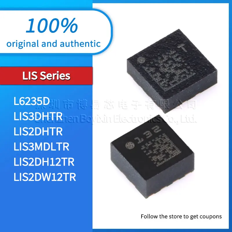 

LIS3DHTR LIS2DH12TR LIS2DW12TR LIS3MDLTR LIS2DHTR L6235D brand new original genuine product