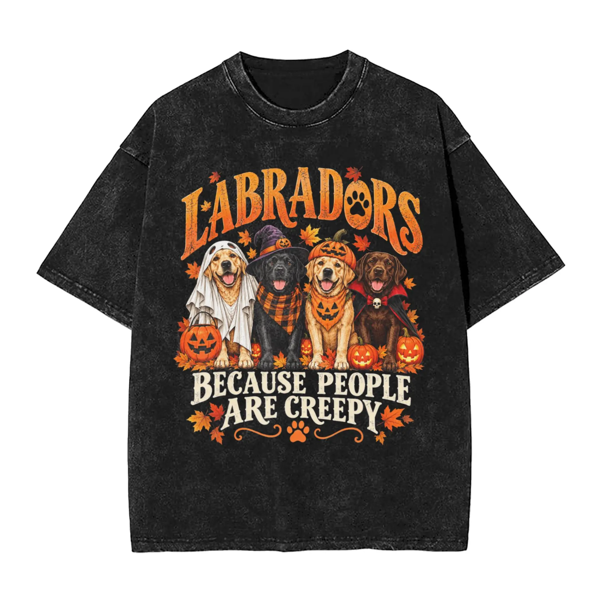 Men Labradors Because People are Creepy Halloween Dogs T Shirts Tees Summer Aesthetic Short-Sleeved T-Shirt O Neck Tees Hot Sale
