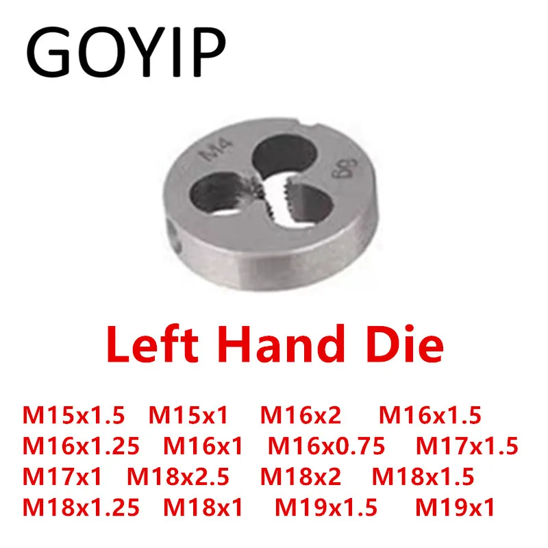 M15  M16  M17  M18  M19 Left Hand Round Die Threading Metric Die HSS Machine Screw Threading Tools Support Customization