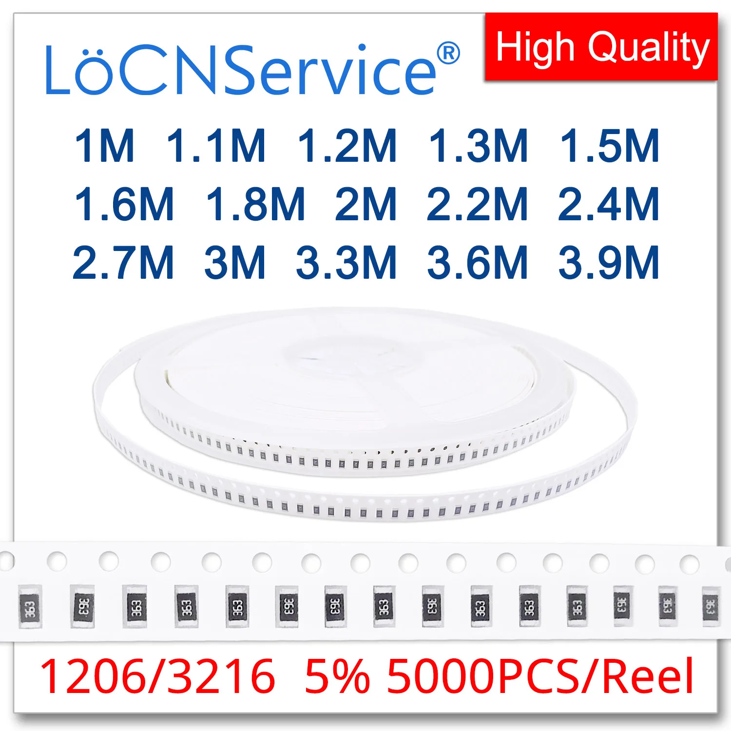 LoCNService 1206 J 5% 5000 ชิ้น 1M 1.1M 1.2M 1.3M 1.5M 1.6M 1.8M 2M 2.2M 2.4M 2.7M 3M 3.3M 3.6M 3.9M smd 3216 ตัวต้านทาน OHM