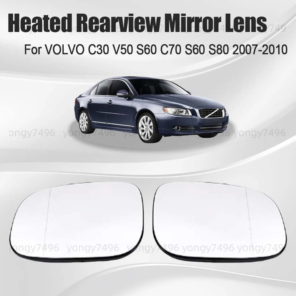 

Car Wide Angle Heated Rearview Mirror Lens For VOLVO C30 V50 S60 C70 S60 S80 2007 2008 2009 2010 Cars Accessories Mirrored Glass
