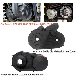 Inner Outer Air Guide Clutch Back Plate Cover For Polaris RZR XP 4 1000 EPS Sport General 2015-2023 Clutch Cover UTV Accessories