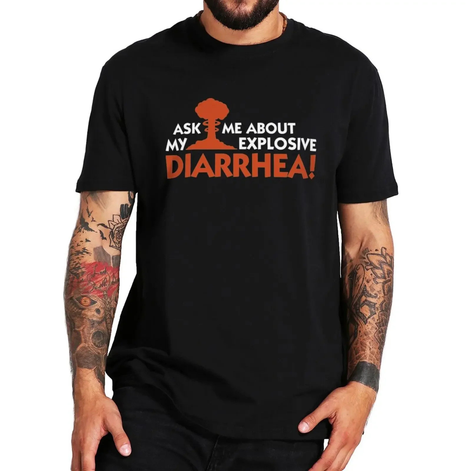 Ask Me About My Diarrhea T Shirt Funny Poop Jokes Gift Y2k Tee Tops 100% Cotton Unisex Soft T-shirts EU Size