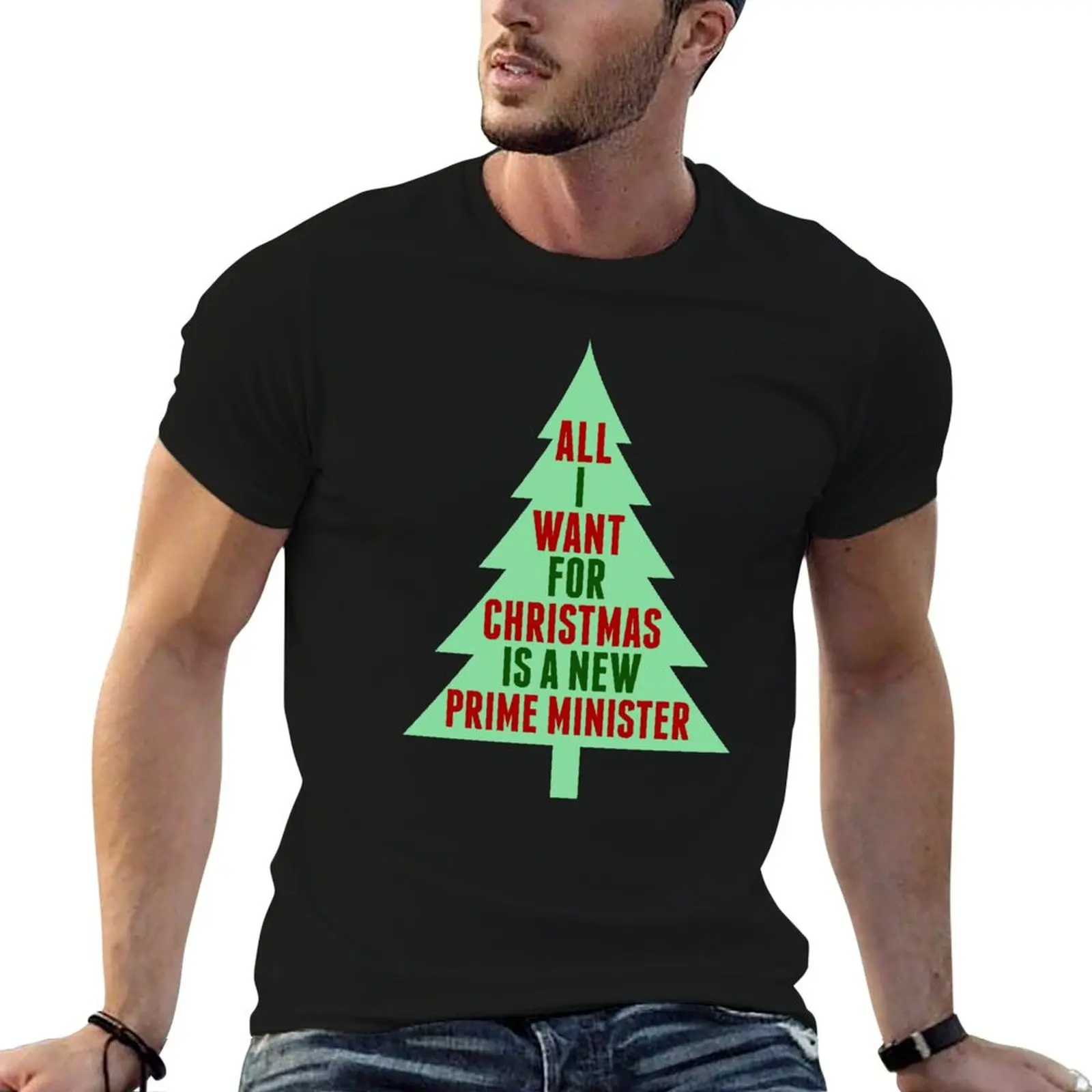 All I Want for Christmas is a New Prime Minister T-Shirt Basic Plain Tee for Spring and Summer
