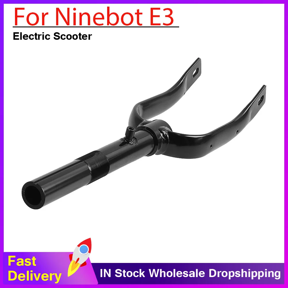 

Для Ninebot E3 электрический скутер передняя вилка из алюминиевого сплава KickScooter передняя вилка запасные части для ремонта