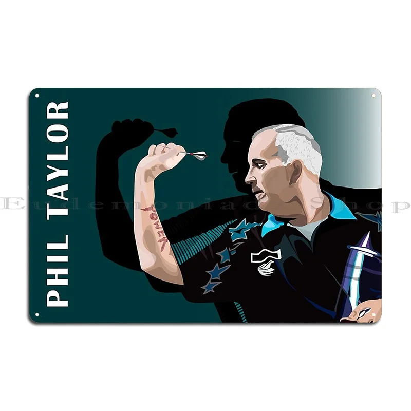 Phil Taylor The Power Darts Metal Signs Cinema Classic Wall Mural Design Wall Cave Tin Sign Poster