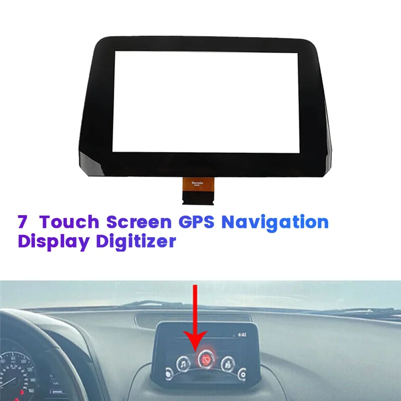 B61A611J0 pantalla táctil de 7 pulgadas para Mazda 3 Sport 2017-2018 pantalla de navegación GPS Digitalizador de pantalla táctil B61A-61-1J0A