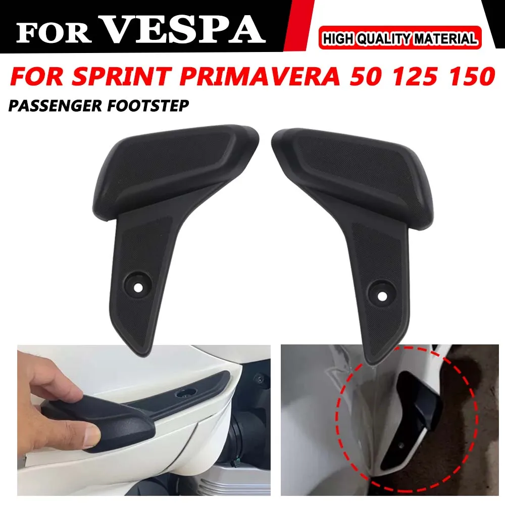 For Vespa Sprint Primavera 50 125 150 Motorcycle Accessories Footrests Footpeg Foot Pegs Pedals Plate Rear Passenger Footstep