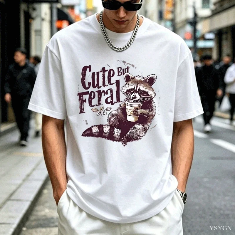 Cute But Feral T-shirts for Women Men Summer Funny Raccoon Adult Humor T Shirt Cotton Short Sleeve Vintage Designer Clothes