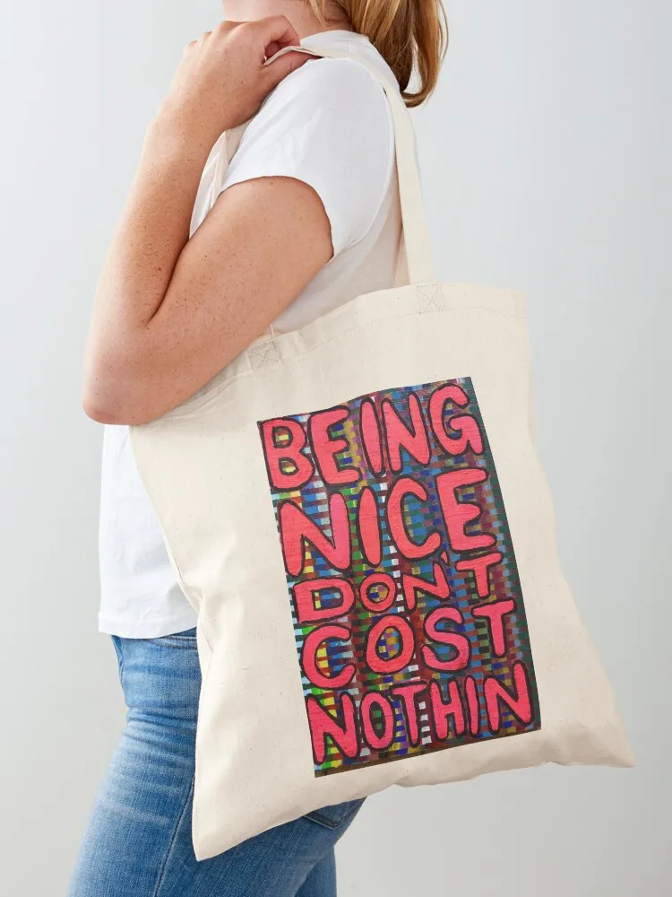 Be Nice Tote Bag shoping bag reusable shopping bag shopper bags for women shopper women