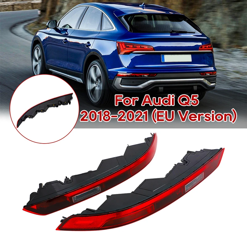 

Car Rear Bumper Reflectors Light Lower Rear Tail Light Left Right 80A945069 80A945070 for Audi Q5 2018 2019 2020 2021 EU Version