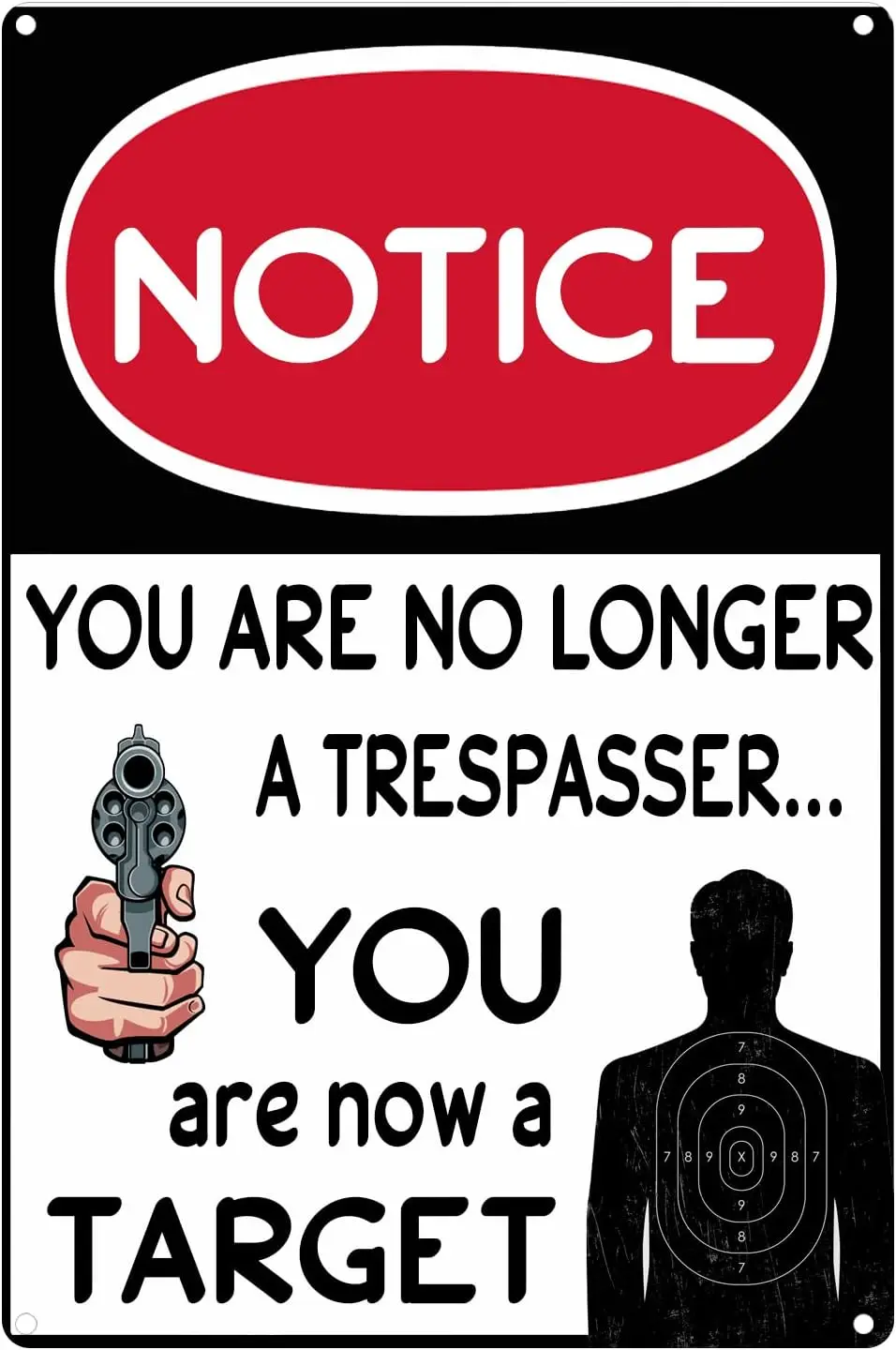 Funny No Trespassing Sign Metal Warning Tin Signs You are no Longer Trespassing You are a Target Metal Signs for Pub Bar Ga sign