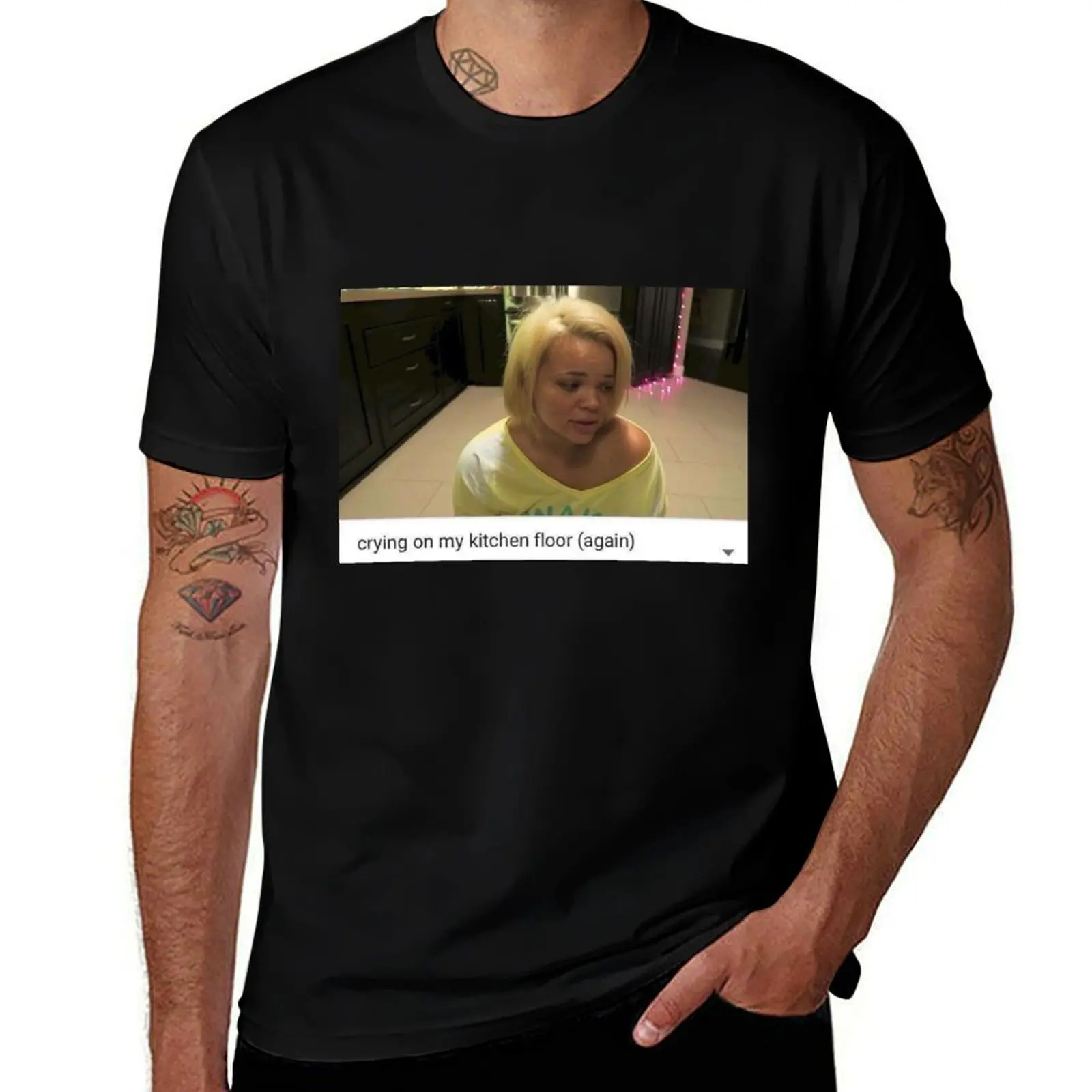 

t my tshirt shirts T-Shirt man for man kitchen graphic floor (again) cotton shirt t on crying T-Shirt