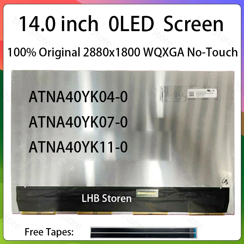 14' OLED LCD Screen ATNA40YK04-0 ATNA40YK07-0 ATNA40YK11-0 Display Matrix Panel Replacement 2880x1800 EDP 40 Pins 90Hz Non-Touch