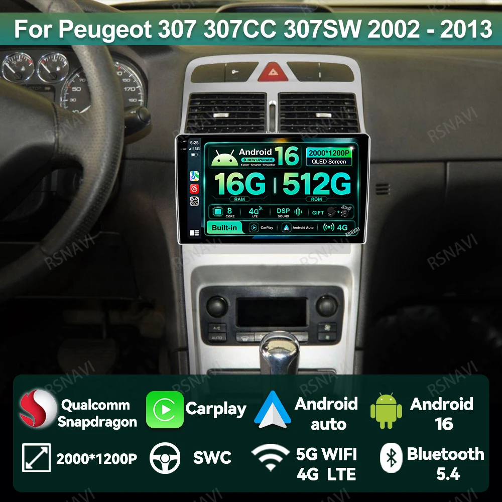 Car Radio Android 16 For Peugeot 307 307CC 307SW 2002 - 2013 QLED Multimedia Viedo Player Qualcomm 5G WIFI DSP Navigation 4G LTE